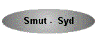 Smut -  Syd